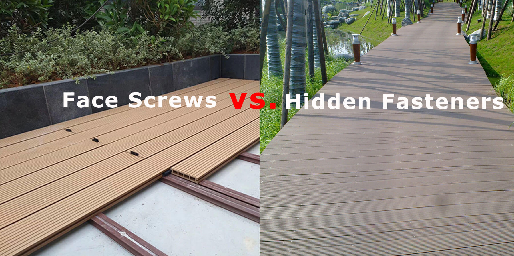 Hidden Fasteners vs. Deck Screws: Which Is Better?