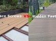 FACE SCREWS VS. HIDDEN FASTENERS: A BATTLE FOR YOUR COMPOSITE DECK BEAUTY